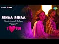 Rihaa Rihaa Rakul Preet Singh Pavail Gulati I Love You Shor Police Shalmali Kholgade