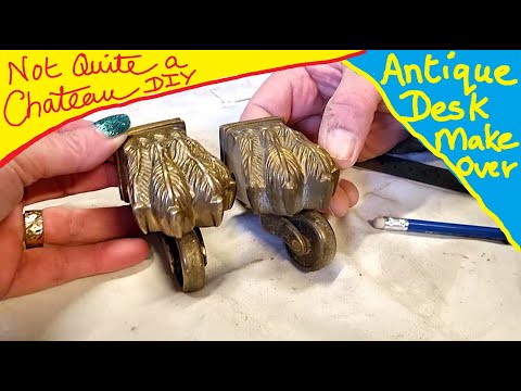 Not Quite a Chateau DIY 296 - Antique Desk Makeover - Broken legs and New Feet!