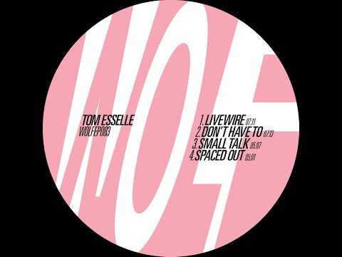 Tom Esselle "Small Talk"