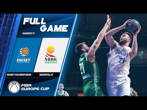 Enisey Krasnoyarsk v Södertälje - Full Game - FIBA Europe Cup 2019-20