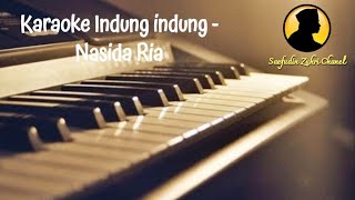 Download lagu Karaoke Indung Indung - Nasida Ria mp3