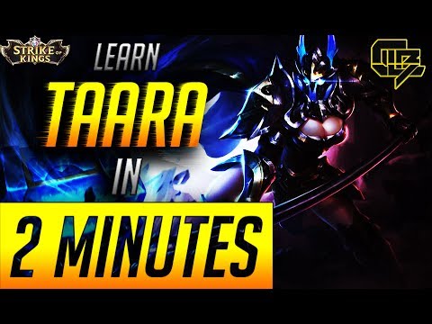 How To Play Taara In 2 minutes - Arena of Valor