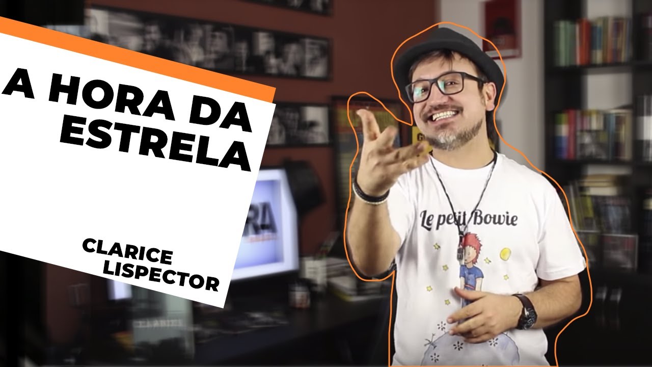 A HORA DA ESTRELA - RESUMÃO #4