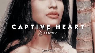 Selena - Captive Heart (Lyrics)