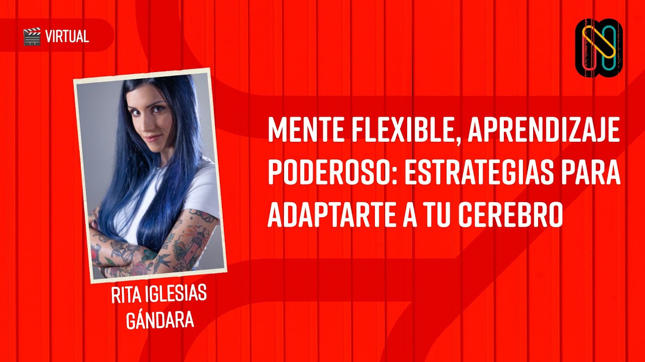Mente flexible, aprendizaje poderoso: Estrategias para adaptarte a tu cerebro