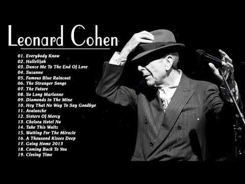 Leonard Cohen Greatest Hits Full Album - The Best Of Leonard Cohen Collection 2018