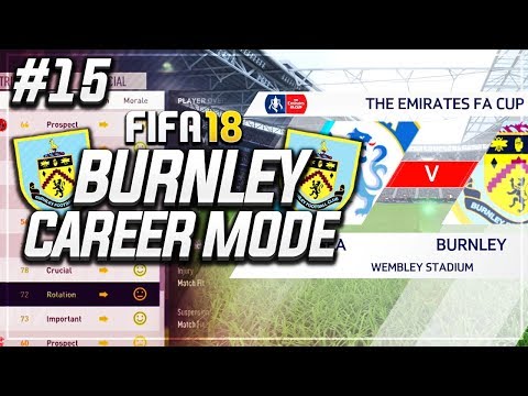EXTRA TIME SCENES IN FA CUP SEMI FINAL!! #15 - FIFA 18 BURNLEY CAREER MODE