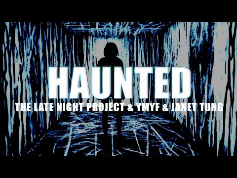 The Late Night Project, YMYF & Janet Tung - Haunted [Hypertechno Cover]