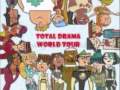 Total Drama World Tour Whats Not To Love