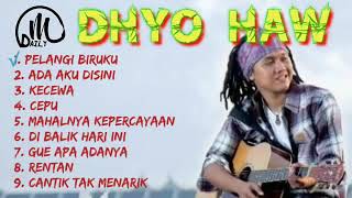 Download lagu Dhyo haw Lengkap FullAlbum mp3