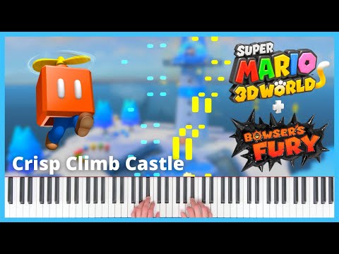 Crisp Climb Castle | Super Mario 3D World + Bowser's Fury | Piano Cover (+ Sheet Music)