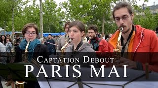 Paris Mai - Nuit Debout