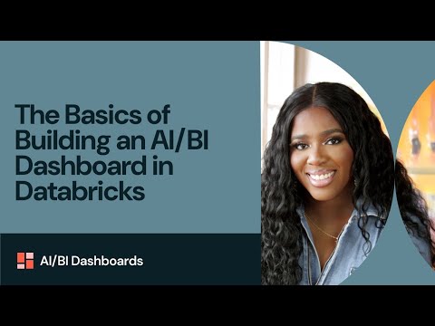 Watch: The Basics of Building an AI/BI Dashboard in Databricks