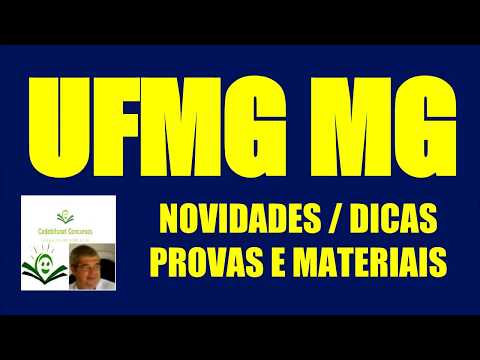 CONCURSO UFMG MG NOVIDADES PROVAS DICAS MATERIAIS CONCURSO PÚBLICO UNIVERSIDADE FEDERAL MINAS GERAIS