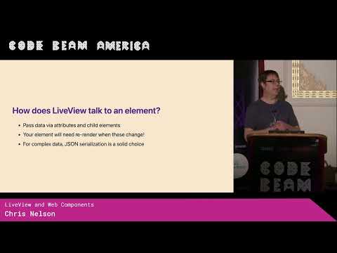 LiveView and Web Components - Chris Nelson | Code BEAM America 2025