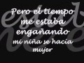 Julio Iglesias- De Niña a Mujer con letra