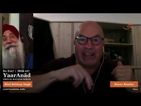 YaarAnād Virtual Baiṭhak Series Mēlā S1: E127 with Marco Beasley