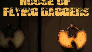 Raekwon - House of Flying Daggers (feat. Inspectah Deck, GZA, Ghostface Killah &amp; Method Man)