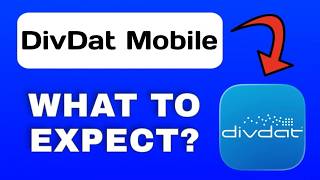 DivDat Mobile App Explained - What to Expect