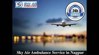 Take Sky Air Ambulance in Lucknow with Healthcare Assistance