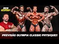 MEU TOP 6 CLASSIC PHYSIQUE OLYMPIA!! *previsão de ultima hora*