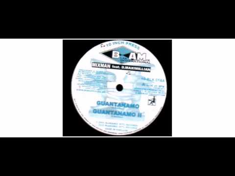 Mixman / D. Maximillian / Special A. - Guantanamo / Sheshamane Call - 10" - Blakamix
