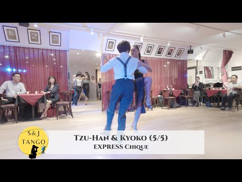 EXPRESS Chiqué with Tzu-Han & Kyoko - 5/5 | Noches Correntinas Edgardo Donato #tango #アルゼンチンタンゴ