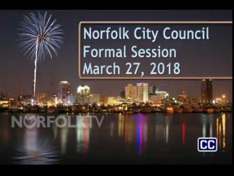 Formal Session--Norfolk City Council 3/27/18