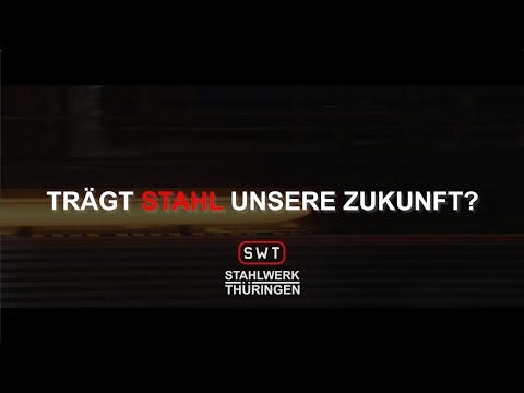 Imagefilm Stahlwerk Thüringen 2022