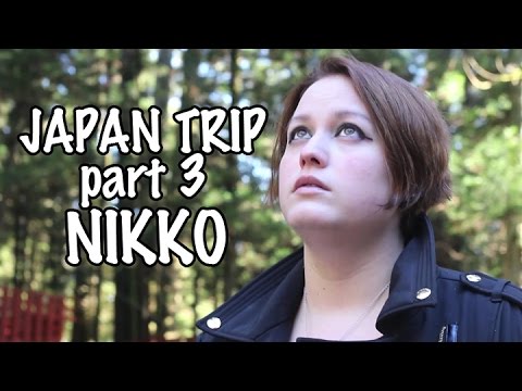 Japan Trip (Part 3) - Nikko and Sushi!