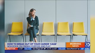 How to break out of your career cage and reconnect with purpose and play