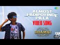 Almost Padipoyinde Pilla Dance Cover Das Ka Dhamki Vishwaksen Leon James Manyu Dubbyreddy