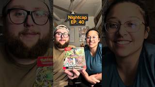Nightcap EP. 40 😴 | Our Nightly Pack Battle🌙