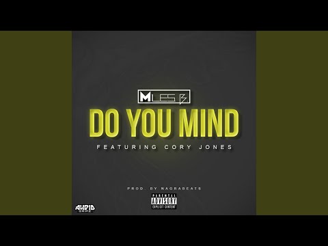 Do You Mind (feat. Cory Jones)