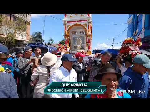 Procesión : Fiesta en honor a nuestra Señora del Quinche en Quisapincha Ambato Tungurahua Ecuador🇪🇨🙏