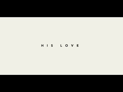 His Love with vocal and lyrics