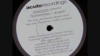 Habersham - Sometimes I dream [12" original]