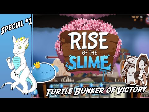 Turtle Bunker of Victory - Rise of the Slime - Special #1