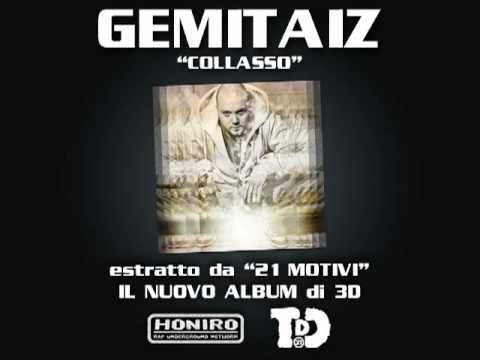 Gemitaiz - Collasso (Prod. by 3D)