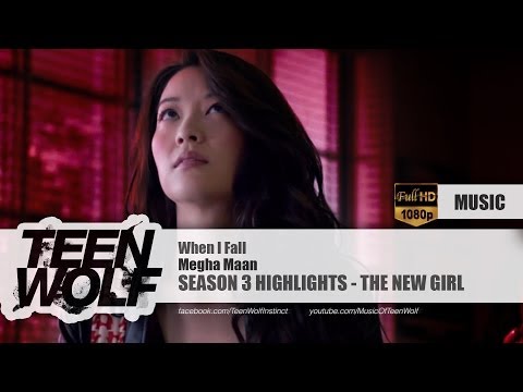 Megha Maan - When I Fall | Teen Wolf Season 3 Highlights Music [HD]