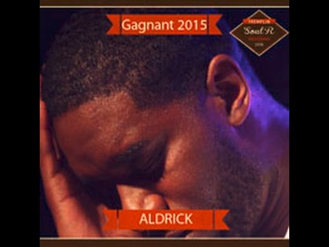 Tremplin Soul'R sessions -Gagnant 2015 // Artiste : Aldrick