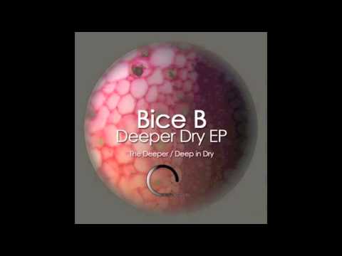 Bice B - The Deeper (Original Mix) [Clatch Records]
