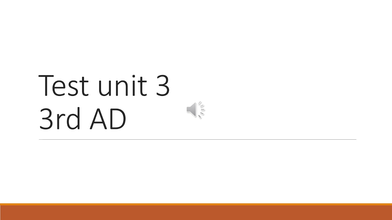 Test unit 3   3rd AD