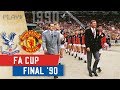 Crystal Palace v Manchester United | 1990 FA Cup Final