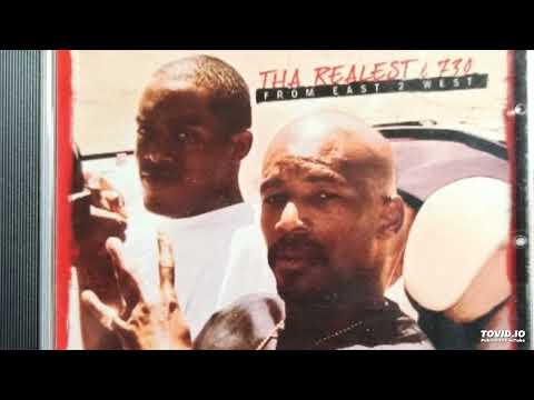 Tha Realest & 730 Who Fuckin' Wit' Us