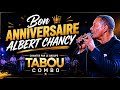 Bon Anniversaire Tabou Combo Albert Chancy 