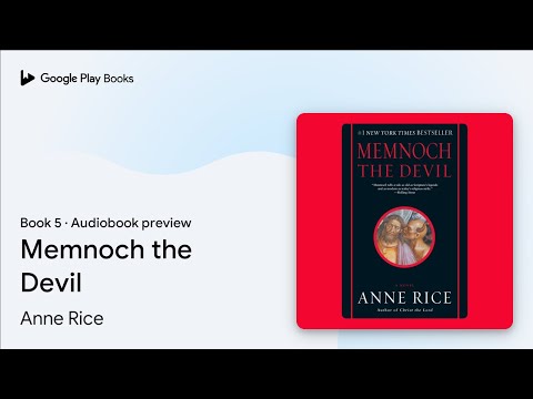 Memnoch the Devil Book 5 by Anne Rice · Audiobook preview