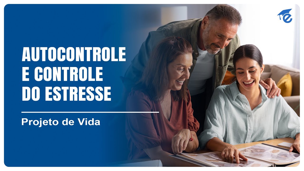 AUTOCONTROLE E CONTROLE DO ESTRESSE | 7