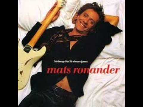 Himlen Gråter För Elmore James - Mats Ronander