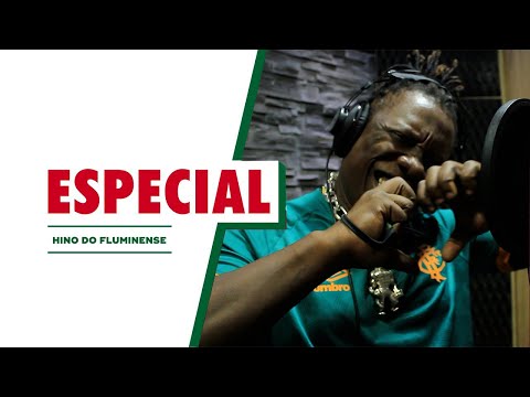 Hino do Fluminense - Versão com Zé Paulo Sierra, Xamã, Toni Platão e MC Gorila